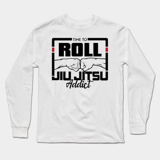 Time to roll Jiu Jitsu Long Sleeve T-Shirt